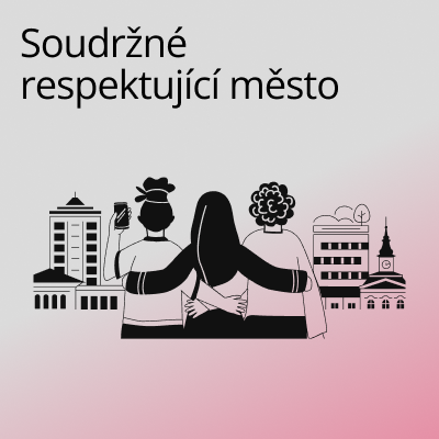 Soudržné respektující město